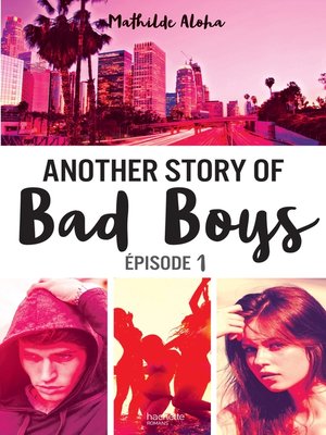 cover image of Another story of bad boys--tome 1